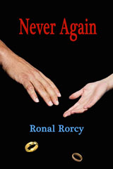 Never Again by Ronal Rorcy
