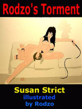 Rodzo's Torment by Susan Strict, Illustrated by Rodzo