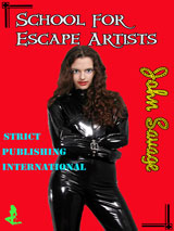 School for Escape Artists by John Savage