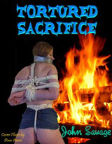 Tortured Sacrifice by John Savage